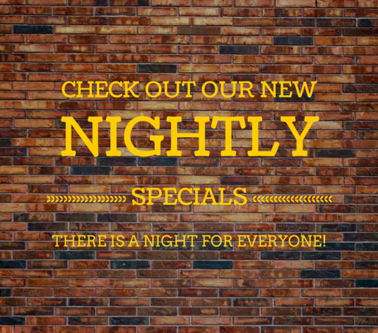 New Nightly Specials!